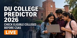 Collegedunia Launches Delhi University College Predictor for Admissions 2026